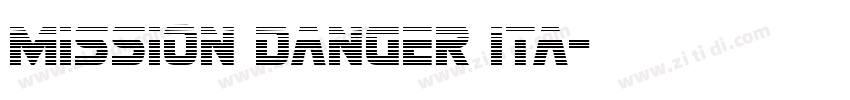 Mission Danger Ita字体转换